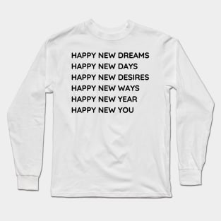 Happy New Year Quotes Long Sleeve T-Shirt